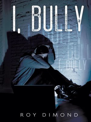cover image of I, Bully